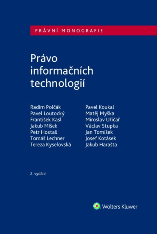 Právo informačních technologií - kniha z kategorie Právo