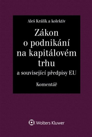 Zákon o podnikání na kapitálovém trhu Komentář (Komentář) - kniha z kategorie Finance