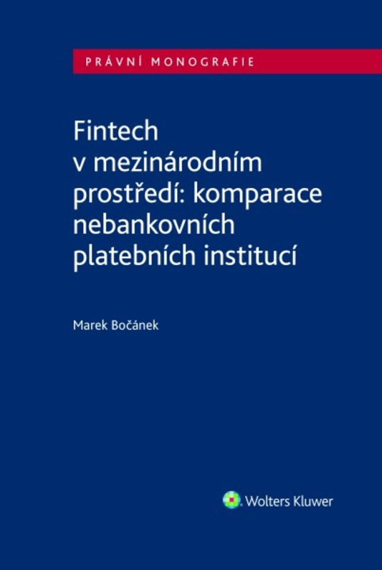 Fintech v mezinárodním prostředí (komparace nebankovních platebních institucí) - kniha z kategorie Finance
