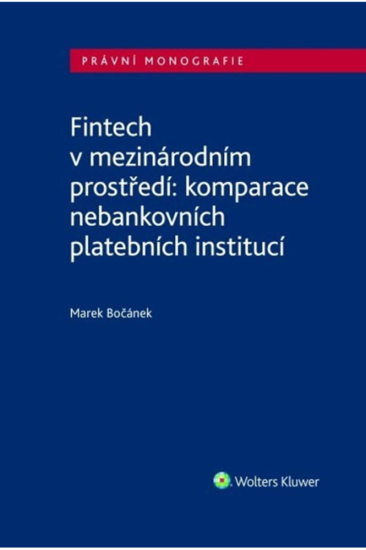 Fintech v mezinárodním prostředí (komparace nebankovních platebních institucí) - kniha z kategorie Finance