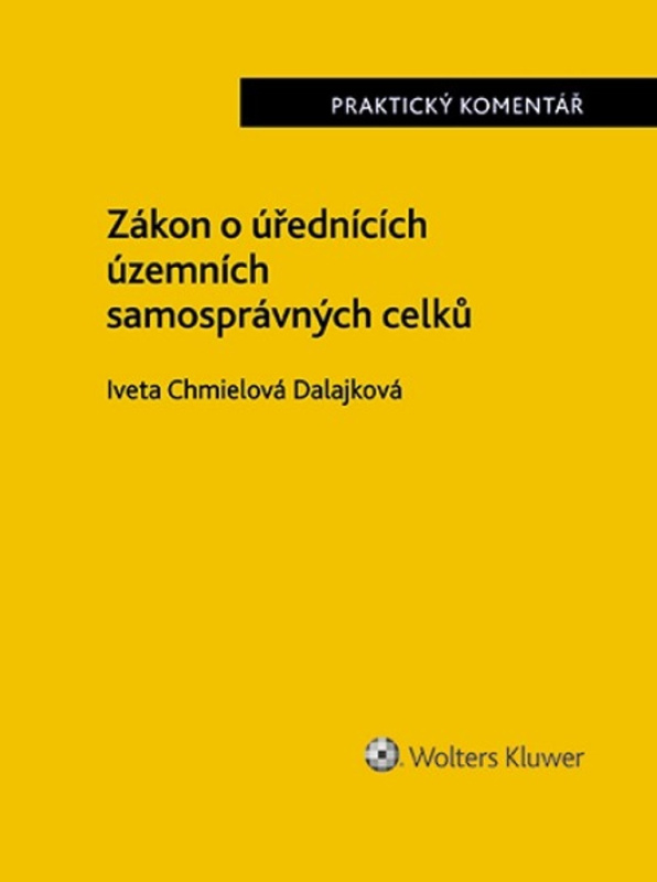 Zákon o úřednících územních samosprávných celků Praktický komentář - kniha z kategorie Právo