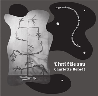 Třetí říše snu -  Charlotte Beradt
