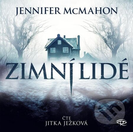 Zimní lidé - Jennifer McMahon