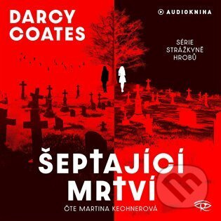 Šeptající mrtví - Darcy Coates