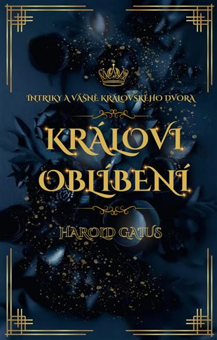 Královi oblíbení - Harold Gaius