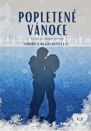 Popletené Vánoce - Andrea Guastella M.