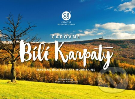 Čarovné Bílé Karpaty