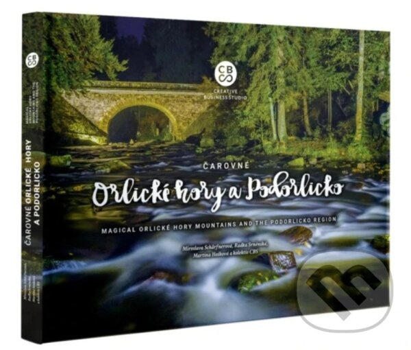 Čarovné Orlické hory a Podorlicko - kolektív autorov - kniha z kategorie Obrazové publikácie
