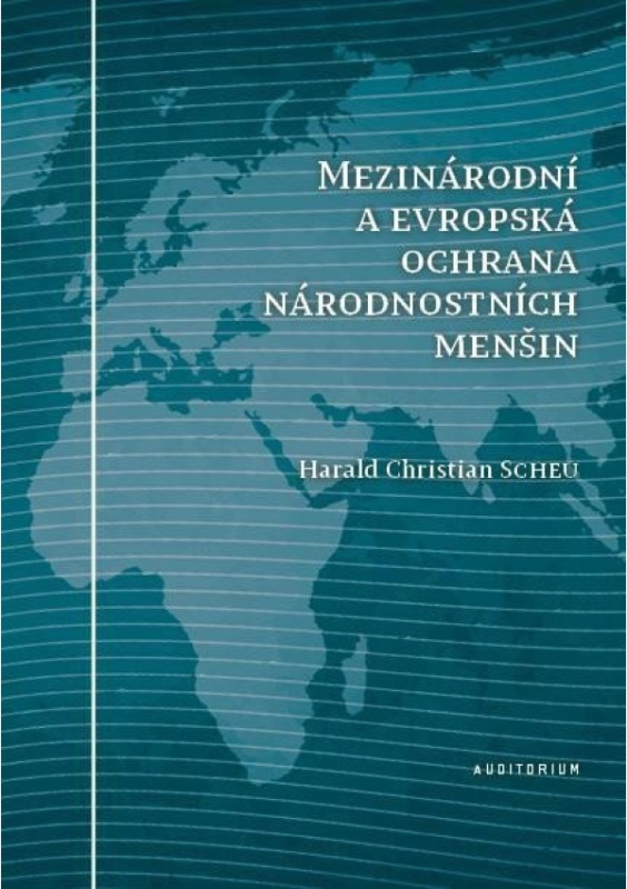 Mezinárodní a evropská ochrana národnostních menšin