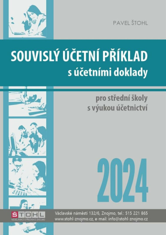 Souvislý účetní příklad s účetními doklady 2024 Štohl