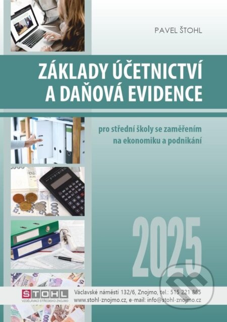 Základy účetnictví a daňová evidence 2025 - Pavel Štohl