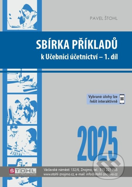 Sbírka příkladů k učebnici Účetnictví 2025 - 1. díl Štohl
