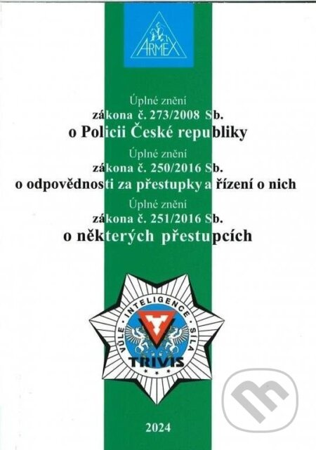 Zákon o Policii České republiky č. 273/2008 Sb.