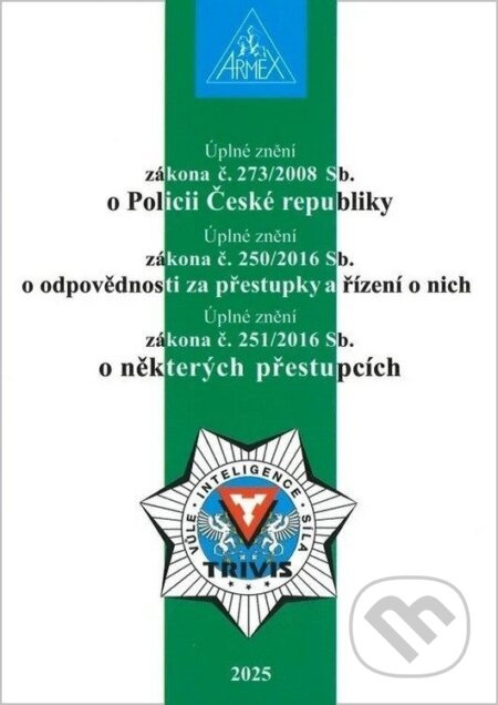 Zákon o Policii České republiky č. 273/2008 Sb.