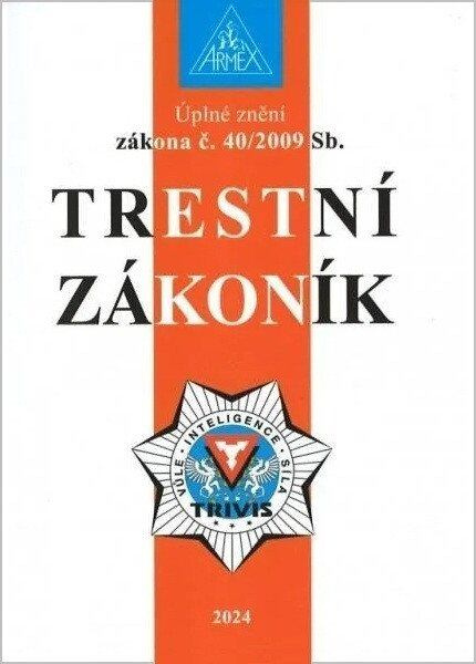 Trestní zákoník č. 40/2009