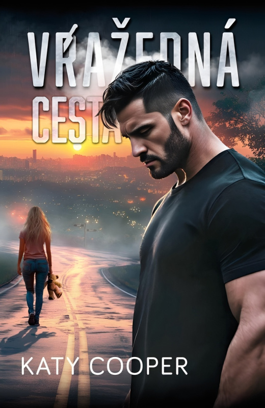 Vražedná cesta - Katy Cooper