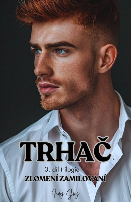 Trhač -  Indy Sky