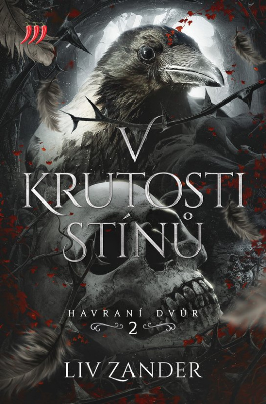 V krutosti stínů – Havraní dvůr 2. -  Liv Zander
