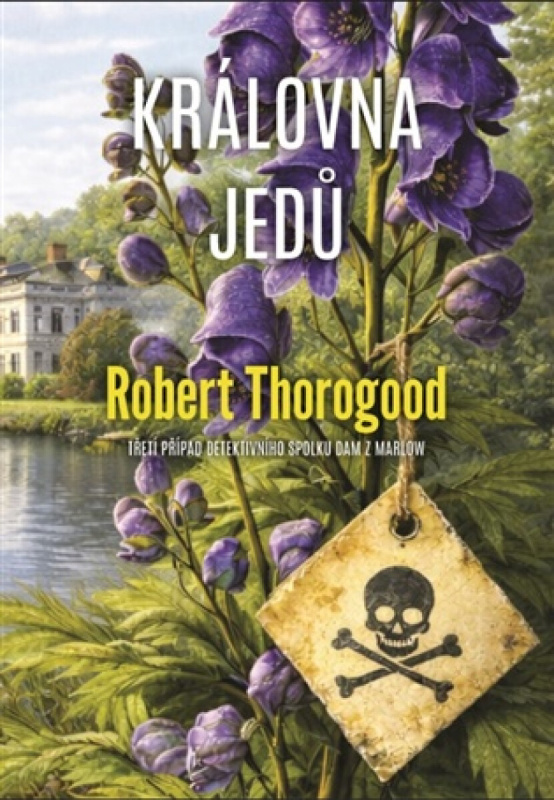 Královna jedů - Robert Thorogood