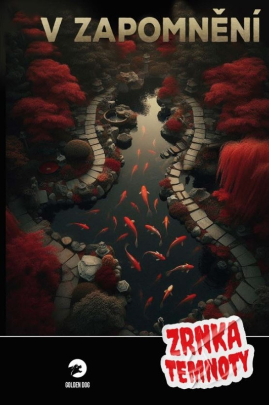 V zapomnění - Zrnka temnoty 18