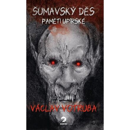 Šumavský Děs - Paměti upírské