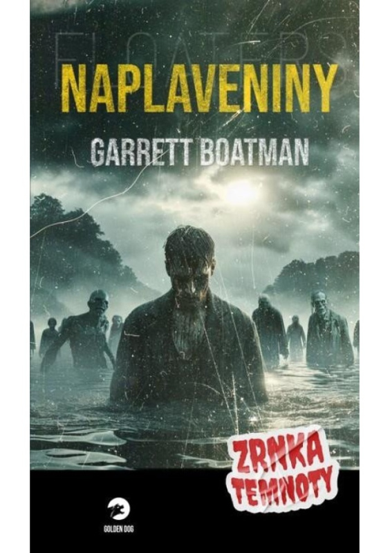 Naplaveniny - Zrnka temnoty 19 Seqoy s.r.o.