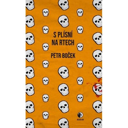 S plísní na rtech - Petr Boček