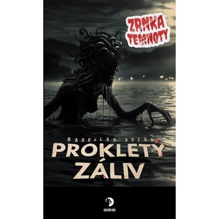 Prokletý záliv - Zrnka temnoty 21