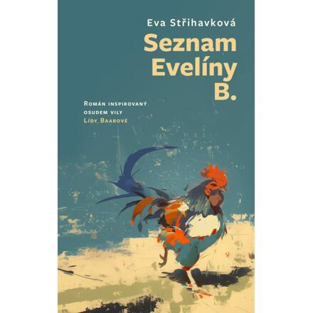 Seznam Evelíny B. - Eva Střihavková
