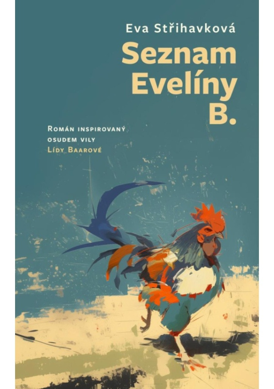 Seznam Evelíny B. - Eva Střihavková