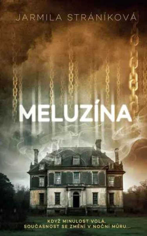 Meluzína - Jarmila Stráníková