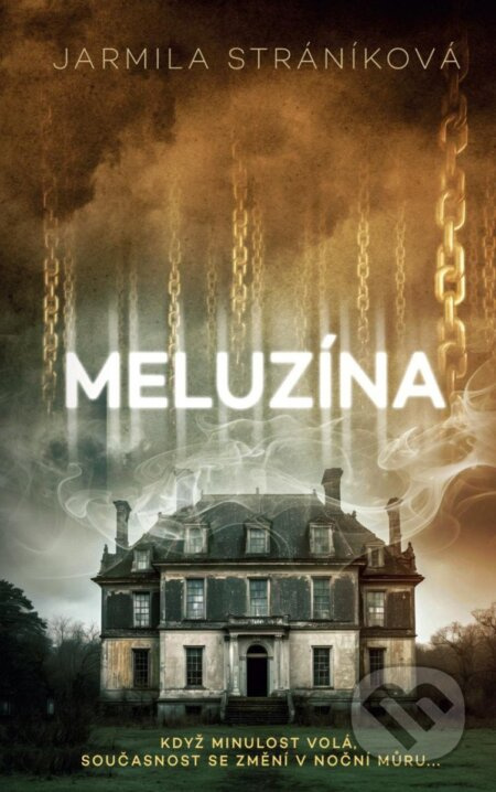 Meluzína - Jarmila Stráníková