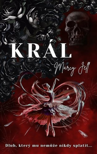 Král - Marcy Jell
