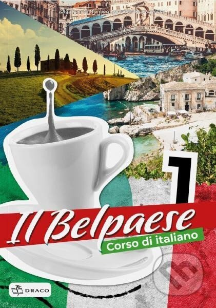 Belpaese 1 - učebnice - Olga Seneta-Niemiec, Agnieszka Krawczynska - kniha z kategorie 2. stupeň