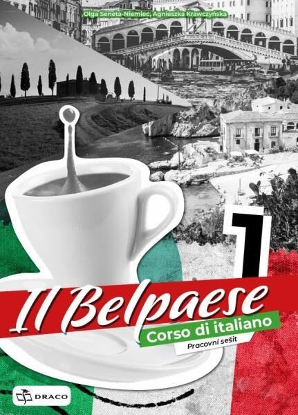 Belpaese 1 - pracovní sešit - Olga Seneta-Niemiec, Agnieszka Krawczynska - kniha z kategorie Jazykové učebnice a slovníky