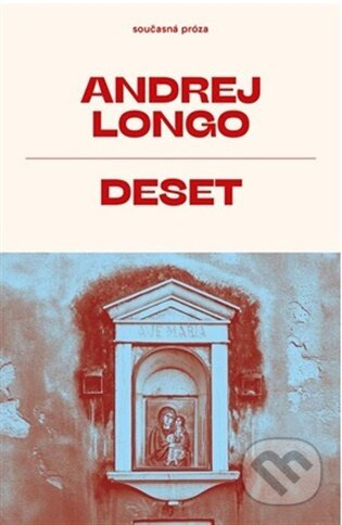 Deset - Andrej Longo