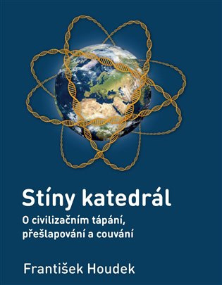 Stíny katedrál - František Houdek