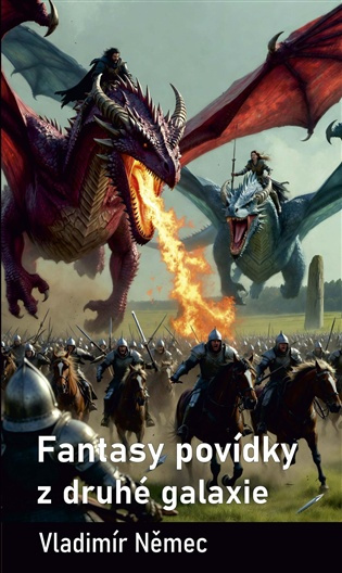 Fantasy povídky z druhé galaxie -  Vladimír Němec