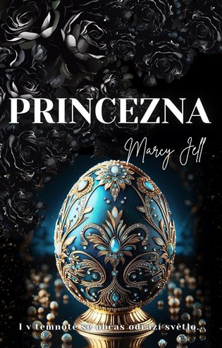 Princezna -  Marcy Jell
