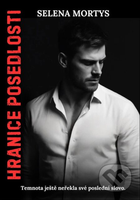Hranice posedlosti (Temnota ješte neřekla své poslední slovo)