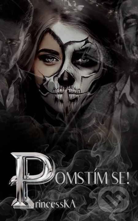 Pomstím se! - PrincessKA