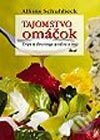 Tajomstvo omáčok - Alfons Schuhbeck - kniha z kategorie Podle potraviny