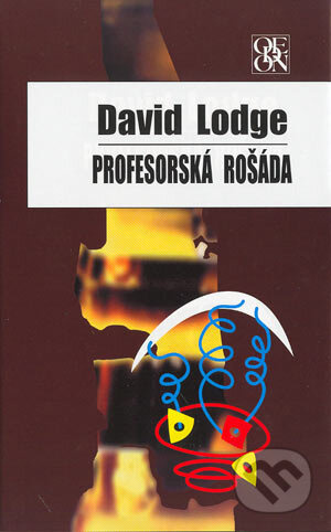 Profesorská rošáda - David Lodge - kniha z kategorie Životopisy