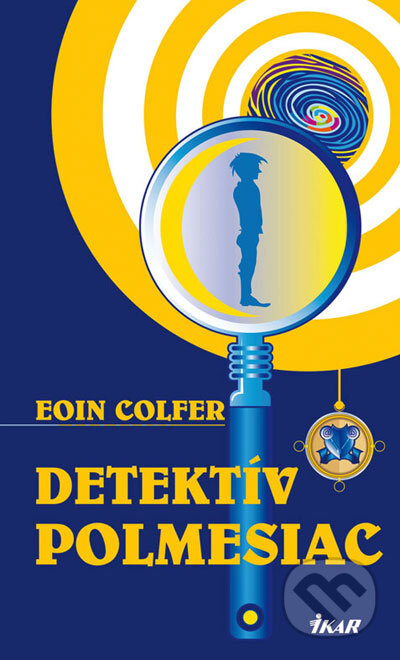 Detektív Polmesiac - Eoin Colfer - kniha z kategorie Beletrie pro děti