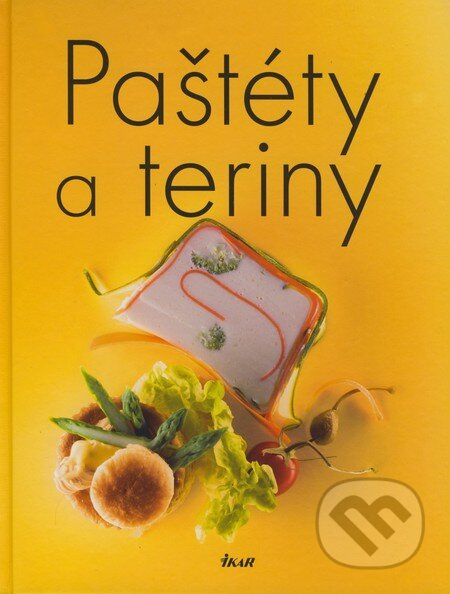 Paštéty a teriny - kniha z kategorie Podle úpravy