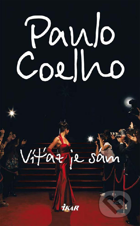 Víťaz je sám - Paulo Coelho - kniha z kategorie Společenská beletrie