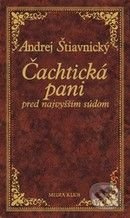 Čachtická pani pred najvyšším súdom (slovensky)