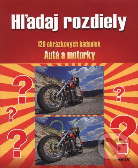 Hľadaj rozdiely - Autá a motorky (120 obrázkových hádaniek) - kniha z kategorie Naučné knihy