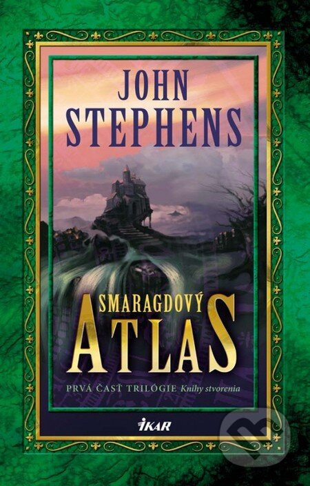 Smaragdový atlas - John Stephens - kniha z kategorie Sci-fi, fantasy a komiksy