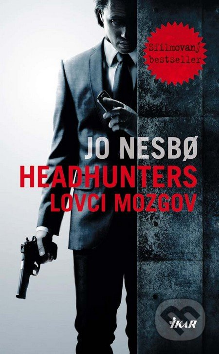 Headhunters: Lovci mozgov - Jo Nesbo - kniha z kategorie Detektivky, thrillery a horory